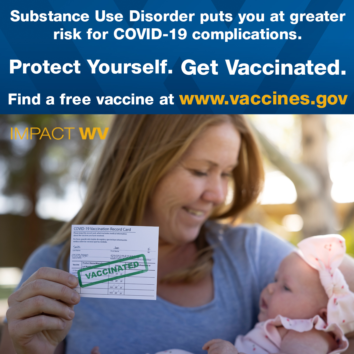 an image with the protect yourself get vaccinated text featuring a mom holding her baby and a vaccination confirmation certificate